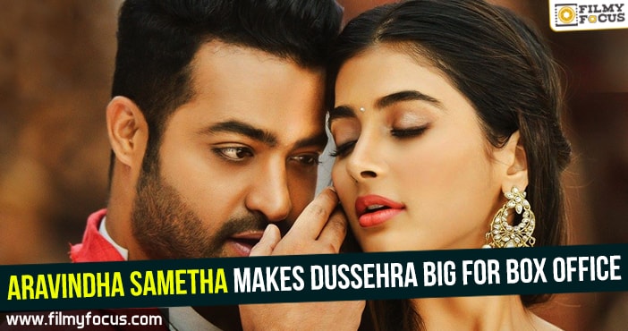 Aravindha Sametha makes Dussehra big for box office