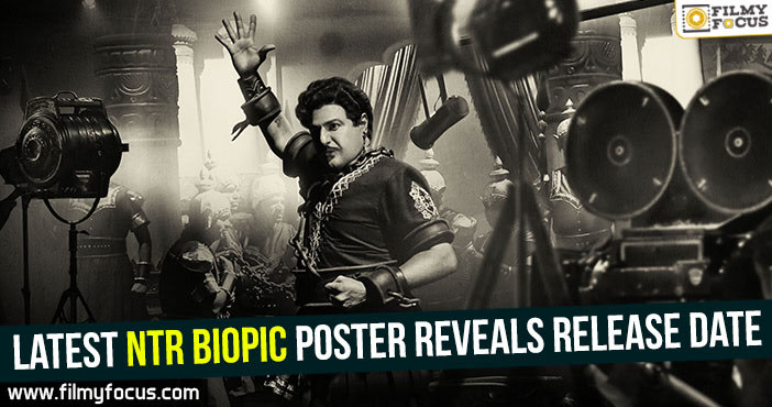 Latest NTR biopic poster reveals release date