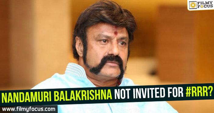 Nandamuri Balakrishna not invited for #RRR?