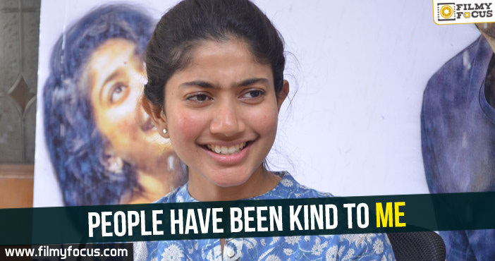 People have been kind to me : Sai Pallavi