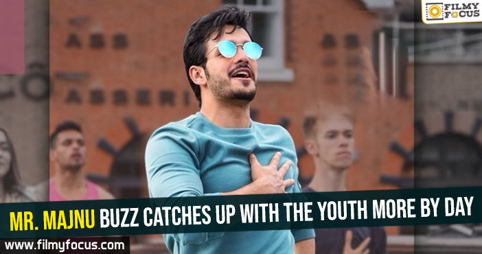 Mr. Majnu buzz catches up with the youth more by day