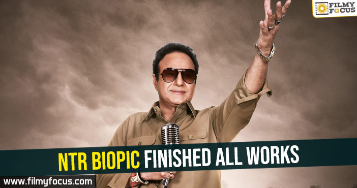 NTR Biopic finished all works