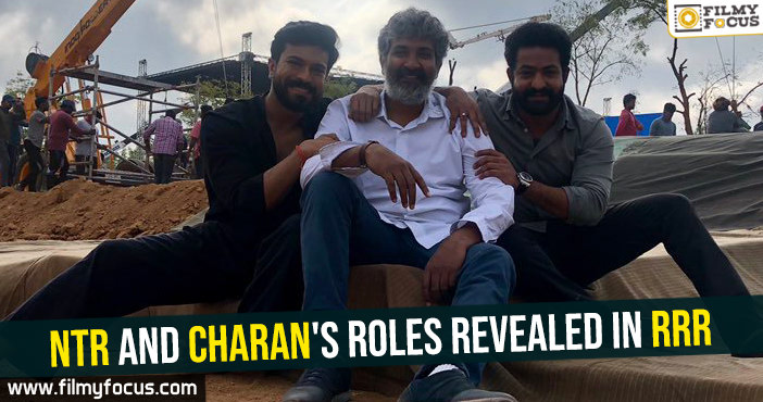 NTR and Charan’s roles revealed in RRR