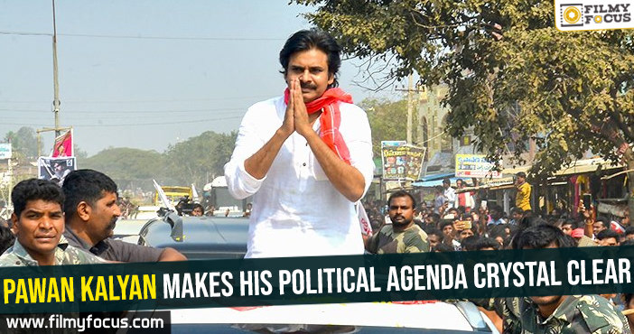 Pawan Kalyan makes his political agenda crystal clear