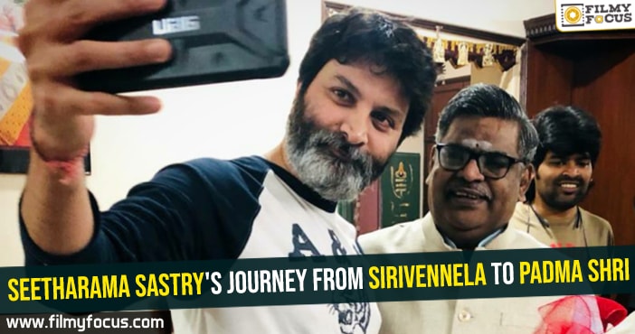 Seetharama Sastry’s journey from Sirivennela to Padma Shri