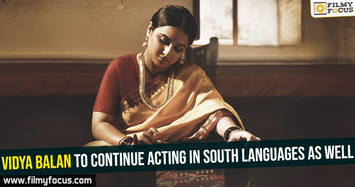 Vidya Balan to continue acting in South languages as well