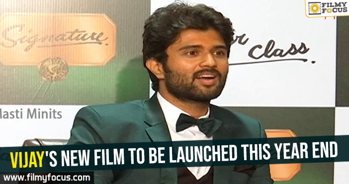 Vijay Devarakonda’s new film to be launched this year end