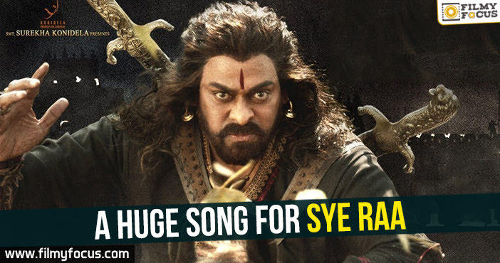 A huge song for Sye Raa