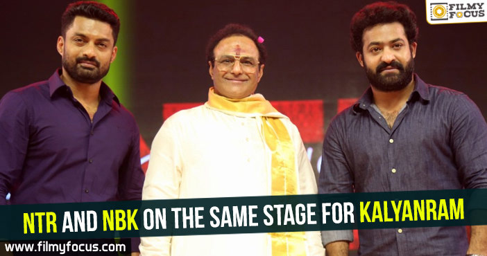 NTR and NBK on the same stage for Kalyanram