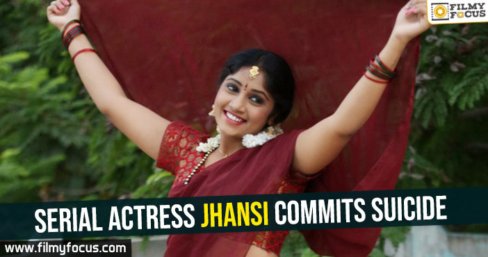 Serial Actress Jhansi commits suicide