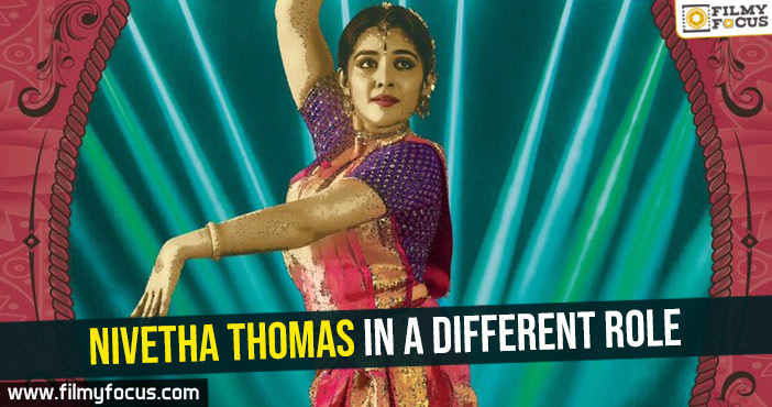 Nivetha Thomas in a different role