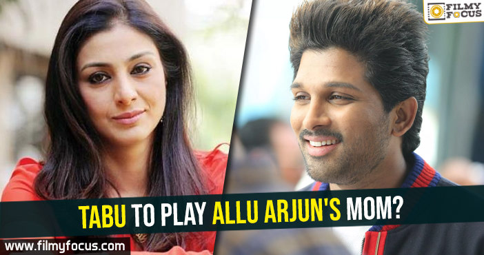 Tabu to play Allu Arjun’s mom?