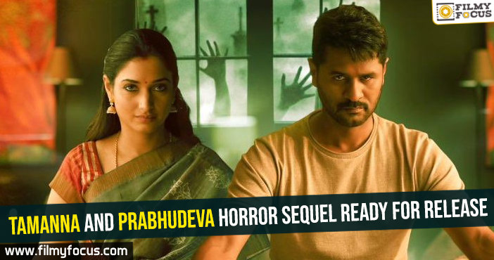 Tamanna and Prabhudeva horror sequel ready for release - Filmy Focus