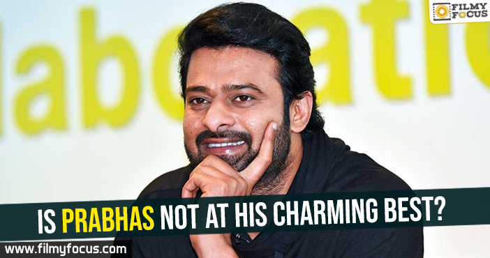 Is Prabhas not at his charming best?