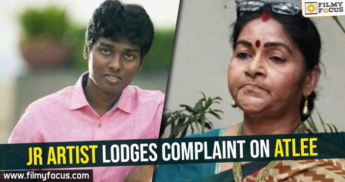 Junior Artist lodges complaint on Atlee Kumar