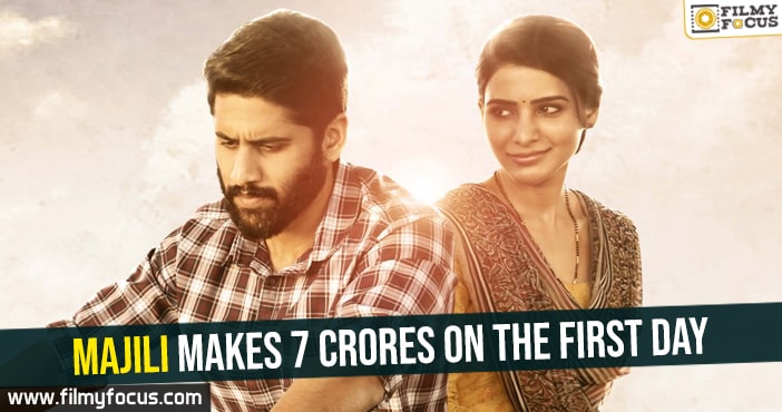 Majili makes 7 crores on the first day