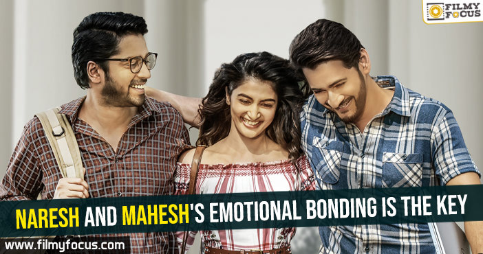 Maharshi-Allari Naresh and Mahesh’s emotional bonding is the key
