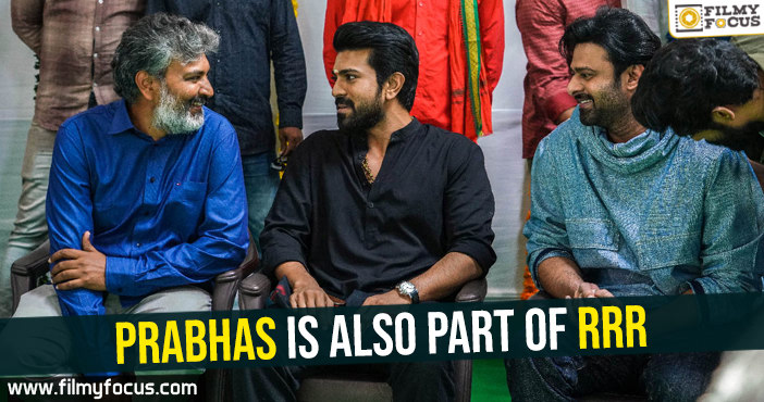 Prabhas is also part of RRR