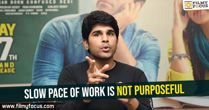 Slow pace of work is not purposeful: Allu Sirish