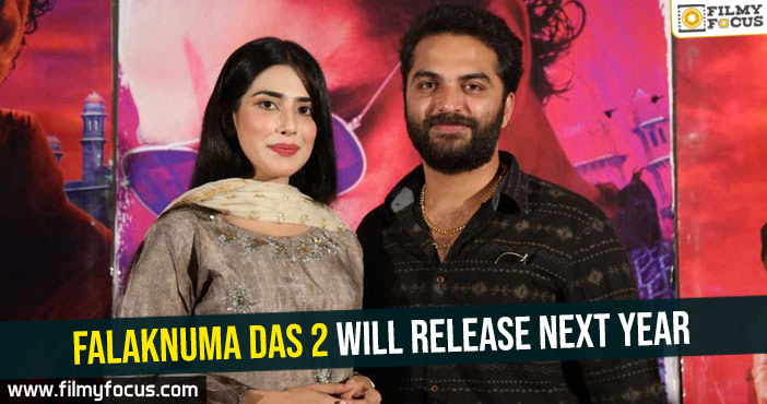 Falaknuma Das 2 will release next year