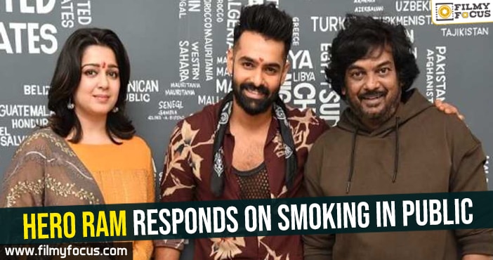 Hero Ram responds on smoking in public