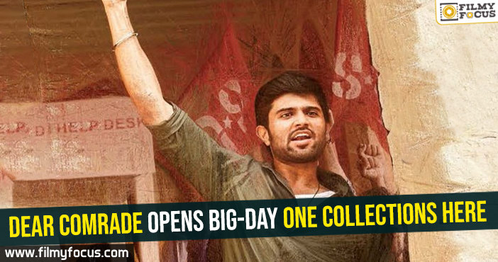 Dear Comrade opens big-Day one collections here
