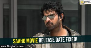 saaho-movie-release-date-fixed