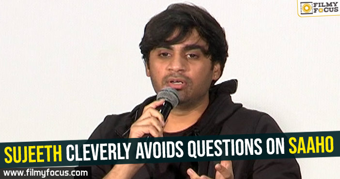 Sujeeth cleverly avoids questions on Saaho