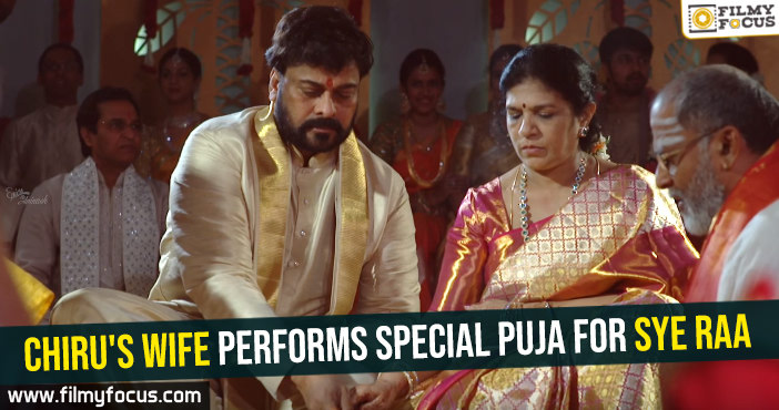 Chiru’s wife performs special Puja for Sye Raa