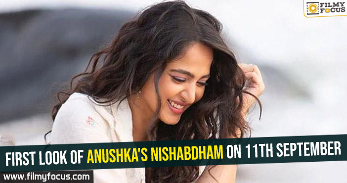 First look of Anushka’s Nishabdham on 11th September