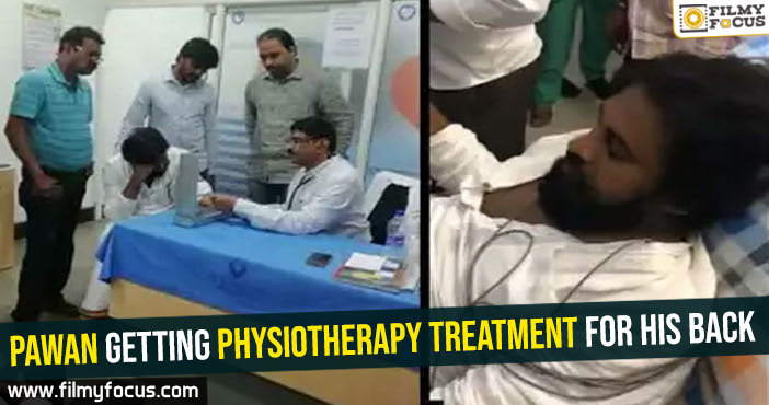 Pawan Kalyan getting physiotherapy treatment for his back