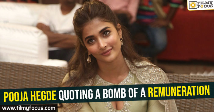 Pooja Hegde quoting a bomb of a remuneration