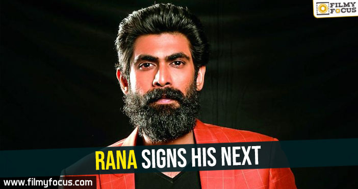 Latest-Rana signs his next