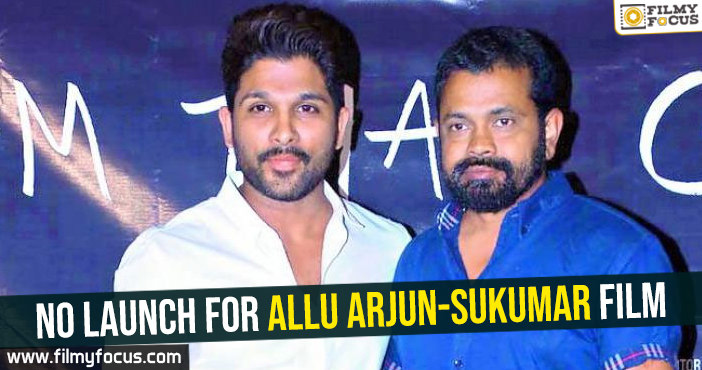 No launch for Allu Arjun-Sukumar film