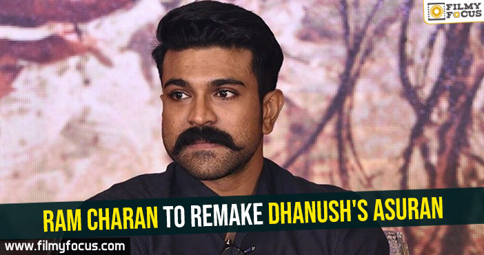 Ram Charan to remake Dhanush’s Asuran