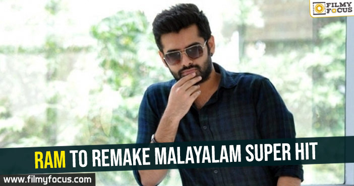 ram-to-remake-malayalam-super-hit