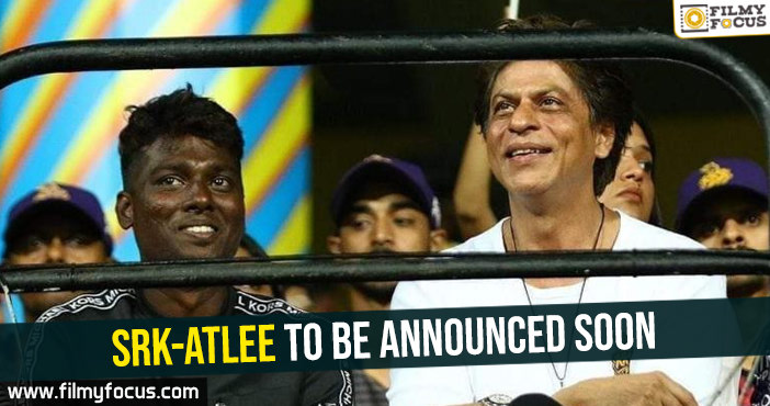 SRK-Atlee to be announced soon