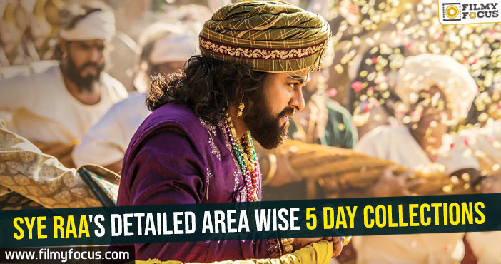 Sye Raa’s detailed area wise 5 day collections