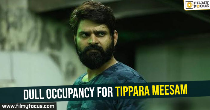 Dull occupancy for Tippara Meesam