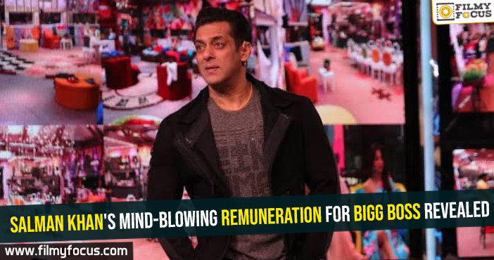 Salman Khan's mind-blowing remuneration for Bigg Boss revealed