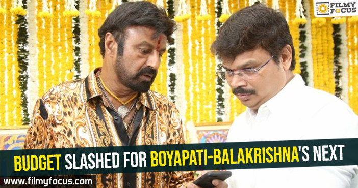 Budget slashed for Boyapati-Balakrishna’s next