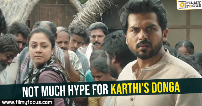 Not much hype for Karthi’s Donga