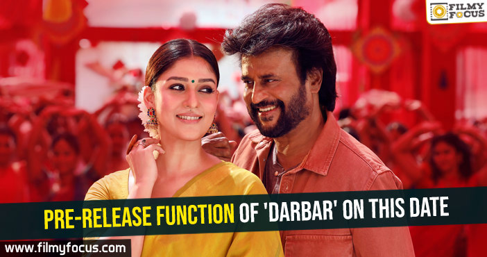 Pre-Release function of Rajinikanth’s ‘Darbar’ on this date