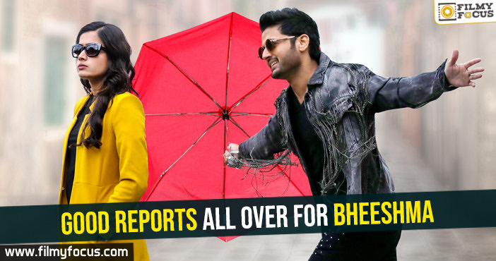 Good reports all over for Bheeshma
