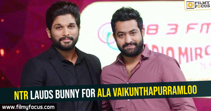 NTR lauds Bunny for Ala Vaikunthapurramloo