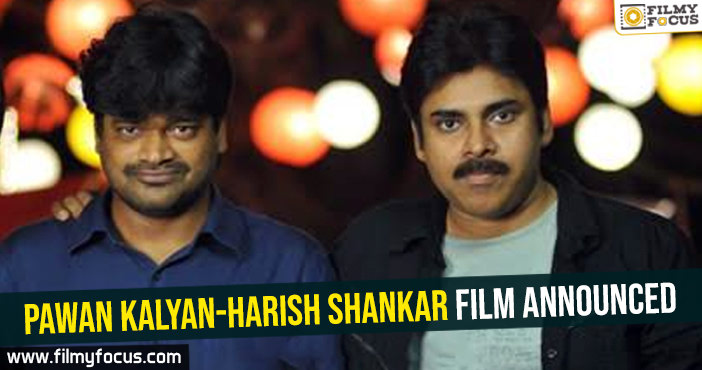 Pawan Kalyan-Harish Shankar film announced-Fans happy