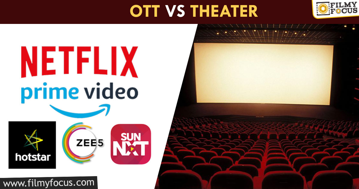 OTT vs Theaters – What’s The Future?