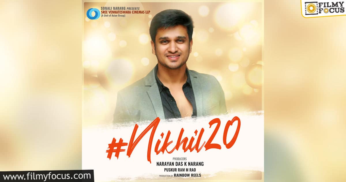 Sree Venkateswara Cinemas LLP (A Unit Of Asian Group) To Produce Nikhil’s  20th Film