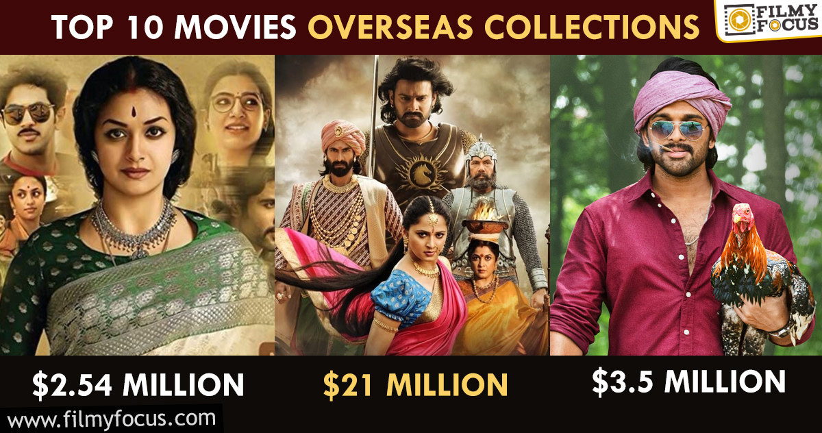 Top 10 Overseas Collections of Telugu Movies