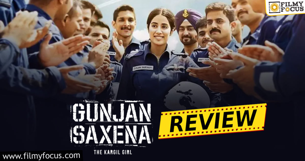 Gunjan Saxena: The Kargil Girl Movie Review